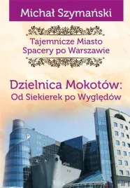 tajemnicze-miasto-t-10-dzielnica-mokotow