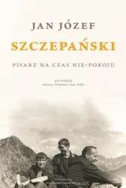 jan-jozef-szczepanski-pisarz-na-czas-nie-pokoju