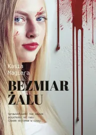 bezmiar-zalu-kasia-magiera