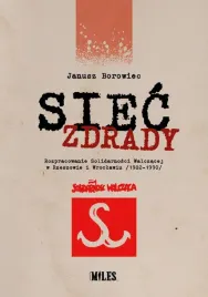siec-zdrady-rozpracowanie-solidarnosci