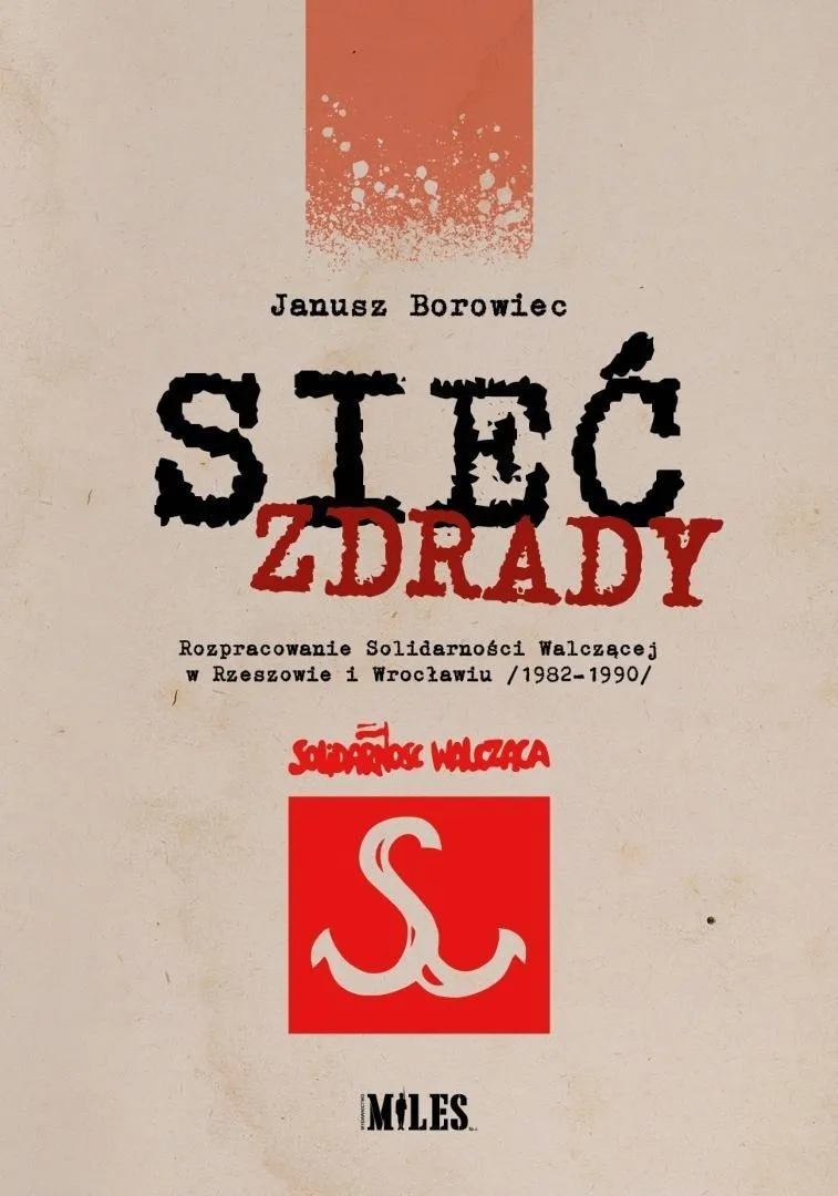 siec-zdrady-rozpracowanie-solidarnosci
