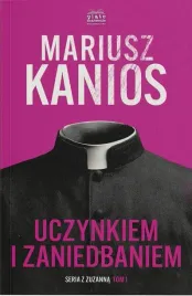 seria-z-zuzanna-t-1-uczynkiem-i-zaniedbaniem-w-2
