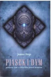glos-ponad-mrokiem-t-1-piasek-i-dym-joanna-stoga