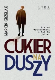 cukier-na-duszy-marcin-grzelak