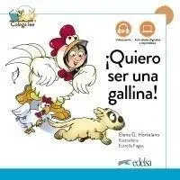 quiero-ser-uno-gallina-nueva-edicion