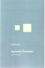 czlowieczyc-agnieszka-tarnowska