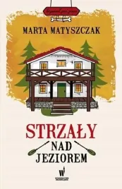 strzaly-nad-jeziorem