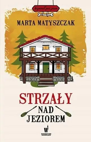 strzaly-nad-jeziorem