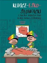 klincz-esko-slowacki-i-polska-aneksja-pod-flaga