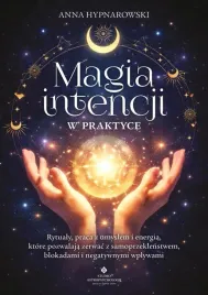 magia-intencji-w-praktyce-anna-hypnarowski