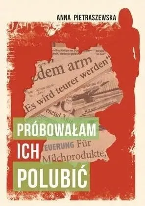 probowalam-ich-polubic