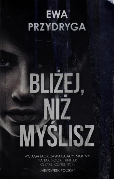 blizej-niz-myslisz-tytul-blizej-niz-myslisz