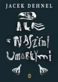 ale-z-naszymi-umarlymi-waga-z-opakowaniem-0-398-kg