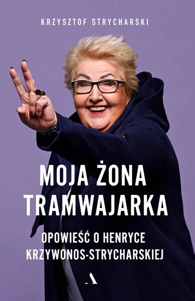 moja-zona-tramwajarka-tytul-moja-zona-tramwajarka