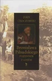 bronislawa-pilsudskiego-pojedynek-z-losem