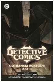 batman-detective-comics-gothamski-akt-ii-t-3-praca-zbiorowa