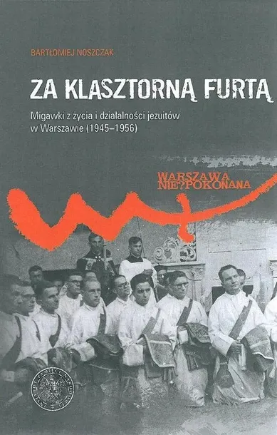 za-klasztorna-furta-wydawnictwo-instytut-pamieci-narodowej