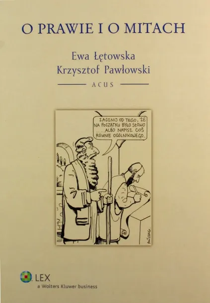 o-prawie-i-o-mitach-wydawnictwo-wolters-kluwer-polska