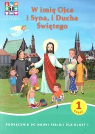 katechizm-sp-1-w-imie-ojca-i-syna-i-ducha-swietego