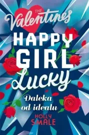 daleka-od-idealu-happy-girl-lucky