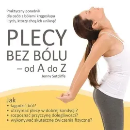 plecy-bez-bolu-od-a-do-z-praktyczny-poradnik