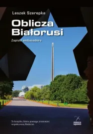 oblicza-bialorusi-zapiski-ambasadora