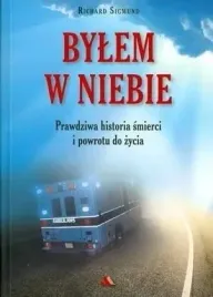 bylem-w-niebie-prawdziwa-historia-smierci