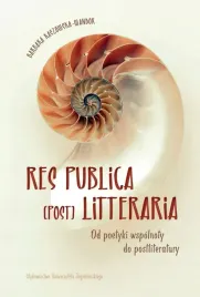 res-publica-post-litteraria-od-poetyki-wspolnoty-do-postliteratury