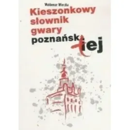 kieszonkowy-slownik-gwary-poznanskiej