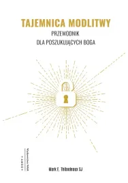 tajemnica-modlitwy-wyd-2-przewodnik-dla-poszukujacych-boga-wyd-2