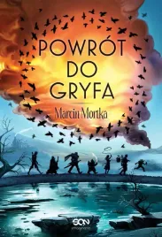 powrot-do-gryfa-druzyna-do-zadan-specjalnych-tom-4