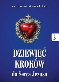 dziewiec-krokow-do-serca-jezusa-jozef-gawel-scj