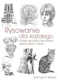 rysowanie-dla-kazdego-proste-sposoby-tworzenia-wspanialych-dziel-wyd-2023