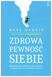 zdrowa-pewnosc-siebie-russ-harris