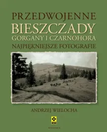 przedwojenne-bieszczady-gorgany-i-czarnohora-najpiekniejsze-fotografie