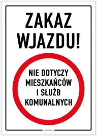 zakaz-wjazdu-nie-dotyczy-mieszkancow-i-sluzb-komunalnych-tabliczka-a3