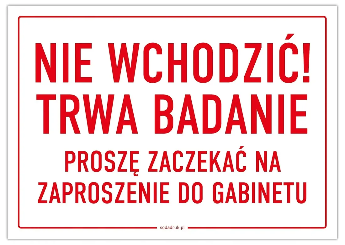 nie-wchodzic-trwa-badanie-tabliczka-a4