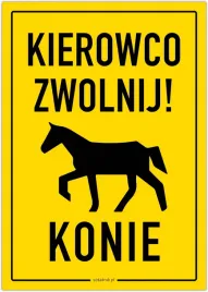 kierowco-zwolnij-konie-tabliczka-a4