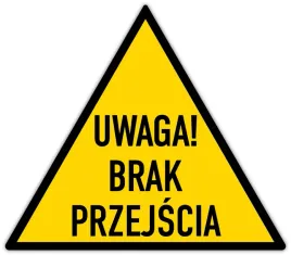 uwaga-brak-przejscia-grafika-podlogowa-naklejka-300x262mm