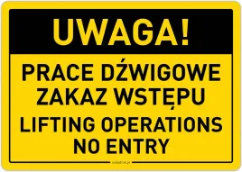 uwaga-prace-dzwigowe-zakaz-wstepu-lifting-naklejka
