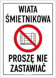 wiata-smietnikowa-prosze-nie-zastawiac-tabliczka