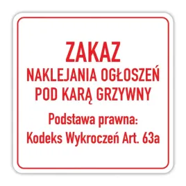 zakaz-naklejania-ogloszen-100x100mm-biala