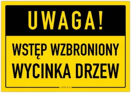 uwaga-wycinka-drzew-tabliczka-297x210-laminowana