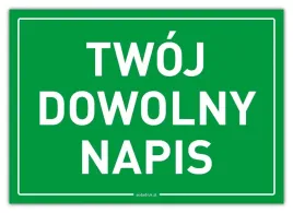 twoj-dowolny-napis-tabliczka-personalizowana-zielona-a4-v4