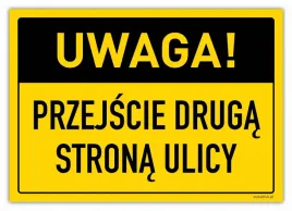 uwaga-przejscie-druga-strona-ulicy