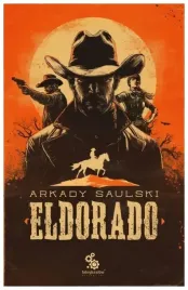 eldorado-arkady-saulski