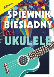 absonic-ksiazka-spiewnik-biesiadny-na-ukulele
