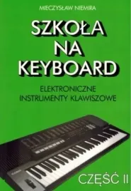 szkola-na-keyboard-czesc-2-mieczyslaw-niemira