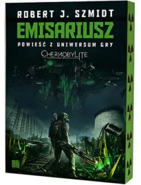emisariusz-powiesc-z-uniwersum-gry-chernobylite