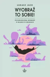 wyobraz-to-sobie-poznanskie